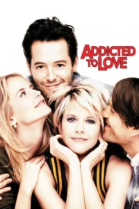 addicted to love 1997