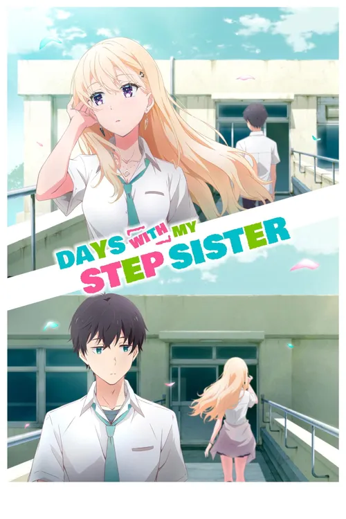 Download Days with My Stepsister (Season 1) Dual Audio {Hindi Japanese} Series 480p 720p & 1080p WEB DL 15 days with my stepsister season 1