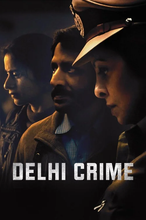 Download Delhi Crime (Season 1) Hindi Complete Netflix WEB Series 480p | 720p | 1080p WEB DL 8 delhi crime season 1