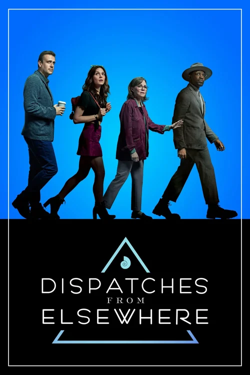 Download Dispatches from Elsewhere (Season 1) Dual Audio {Hindi English} NetFlix Original Series 480p | 720p | 1080p WEB DL 9 dispatches from elsewhere season 1