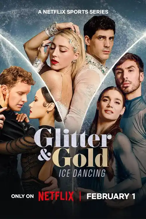 Download Glitter & Gold: Ice Dancing (2026) Season 1 Dual Audio {Hindi English} Netflix Original Series 480p | 720p | 1080p WEB DL 6 glitter gold ice dancing 2026
