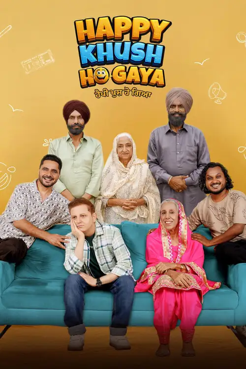happy khush ho gaya 2025
