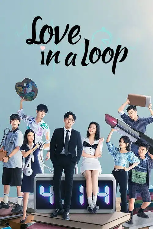 Download Love in a Loop (Season 1) Dual Audio {Hindi Chinese} C Drama Series 480p 720p & 1080p WEB DL 4 love in a loop season 1