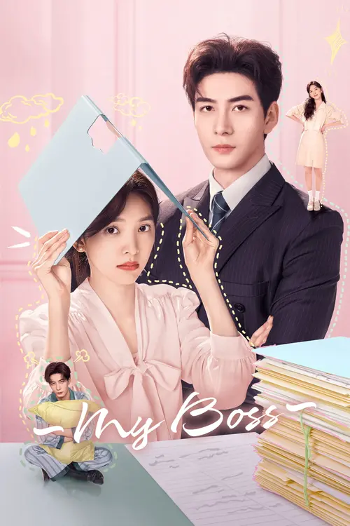 Download My Boss (Season 1) Hindi ORG Dubbed C Drama Series 480p 720p & 1080p WEB DL 7 my boss season 1