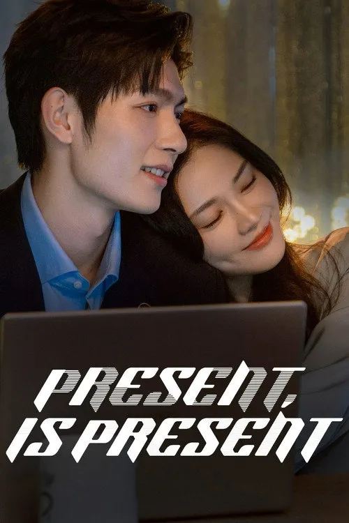 Download Present, Is Present (Season 1) Hindi ORG Dubbed C Drama Series 480p 720p & 1080p WEB DL 3 present is present season 1
