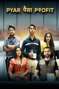pyaar paisa profit 2025
