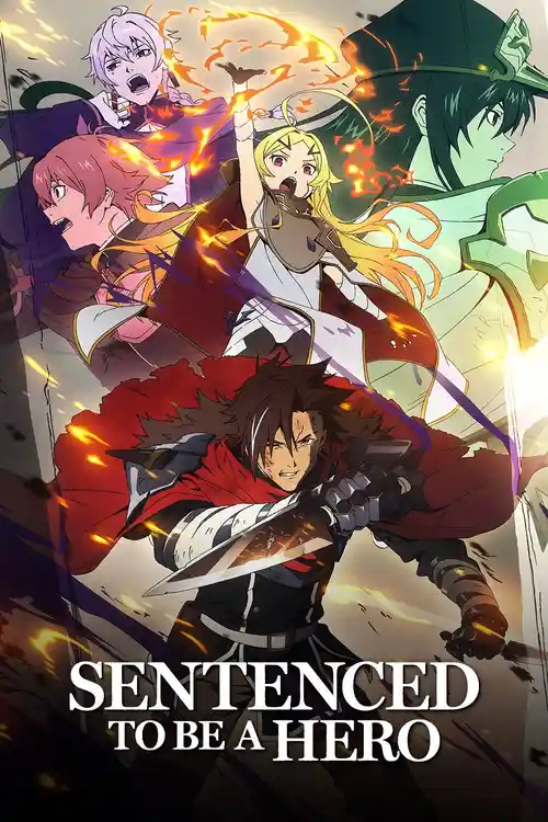 Download Sentenced to Be a Hero (Season 1) Multi Audio {Hindi English Japanese} Anime WEB Series 720p | 1080p WEB DL 5 sentenced to be a hero season 1