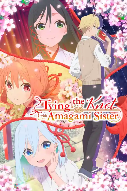 Download Tying the Knot with an Amagami Sister (Season 1) Triple Audio {Hindi English Japanese} Anime Series 480p 720p & 1080p WEB DL 11 tying the knot with an amagami sister season 1